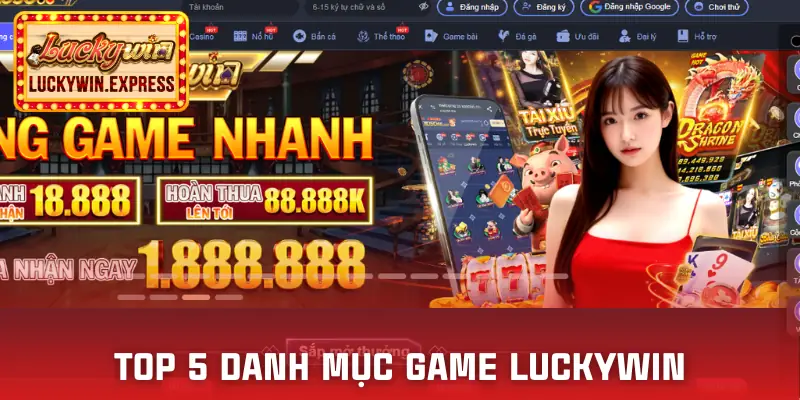 Top 5 danh mục game làm nên tên tuổi nổi tiếng cho nhà cái